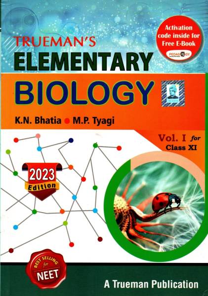 Tureman's Elementary Biology, Vol-I, Class-XI