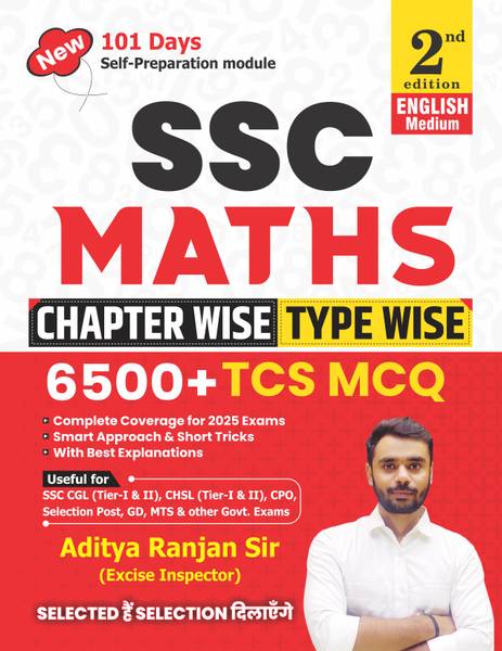 Aditya Ranjan Sir |SSC MATHS 6500+| Chapter-Wise & TYPE -WISE | English Medium| 2nd Edition| With Detailed Explanation & Short Tricks ( Paperback, Adi...
