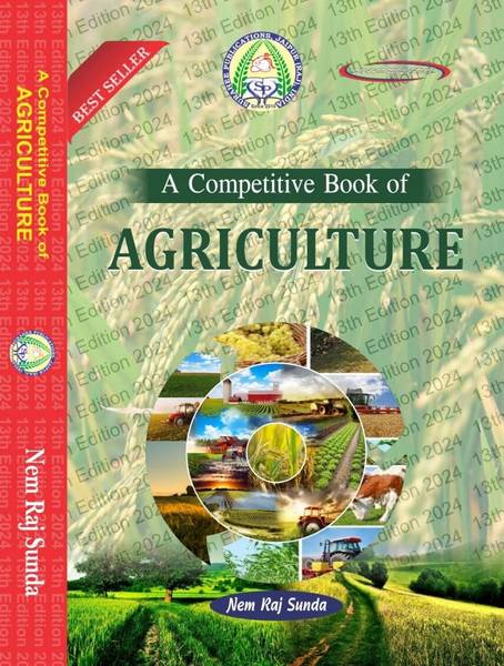 A Competitive Book Of Agriculture By Nem Raj Sunda 13Th Edition (Original Book)