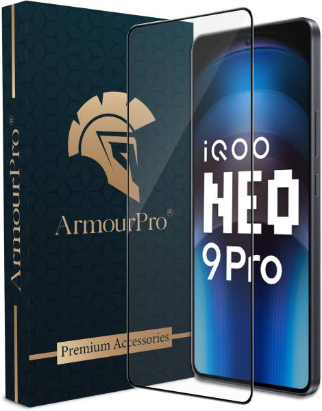 ArmourPro Edge To Edge Tempered Glass for iQOO Neo9 Pro 5G, iQOO Neo 9 Pro 5G, iQOO Neo 9 5G, Neo9 Pro 5G, Neo 9 Pro 5G, iQOO Neo 9 Pro, iQOO 12 5G