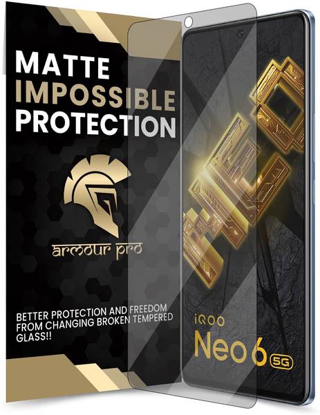 ArmourPro Impossible Screen Guard for iQOO Neo 6 5G, iQOO Neo 6, Matte Finish Fiber Guard