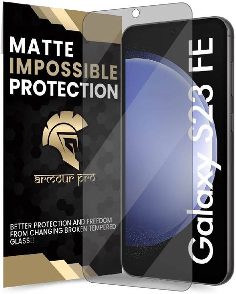 ArmourPro Impossible Screen Guard for Samsung Galaxy S23 FE 5G, Samsung S23 FE 5G, S23 FE, (Matte Finish)