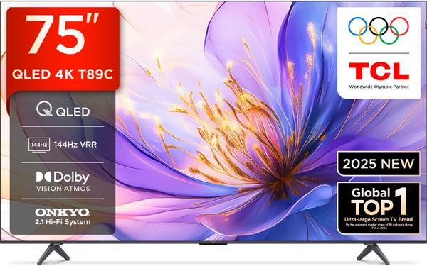 TCL T89C 189 cm (75 inch) QLED Ultra HD (4K) Smart Google TV 2025 Edition with HVA Panel | Dolby Vision- Atmos, 35W ONKYO 2.1 Hi-Fi System | 144 Hz Na...