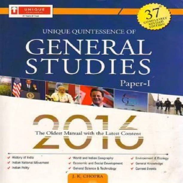Unique Quintessence of General Studies Paper-I 2016 ( 37th Edition ) (English)(Paperback, J.K. Chopra)