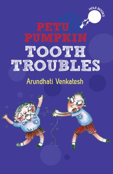 Petu Pumpkin Tooth Troubles  - Tooth Troubles