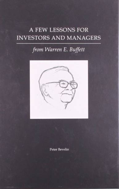 FEW LESSONS FOR INVESTORS & MANAGERS (HB)