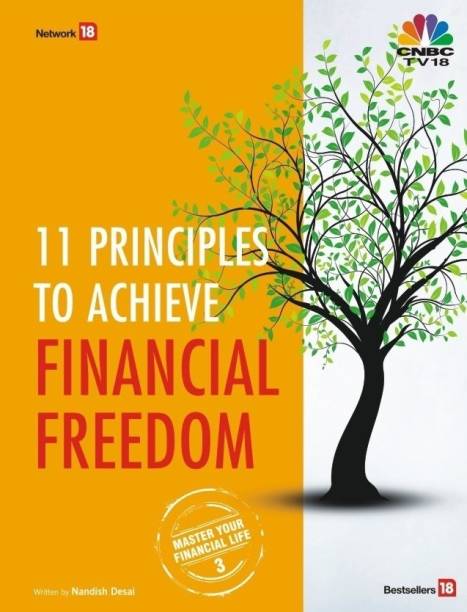 11 Principles to Achieve Financial Freedom: Master Your Financial Life 3