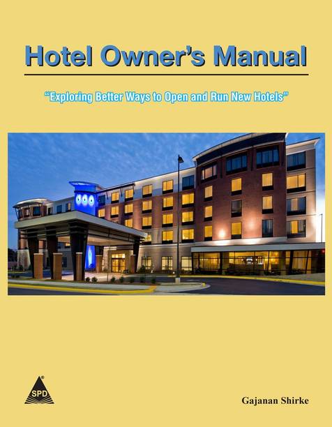 Hotel Owner's Manual, 648 Pages