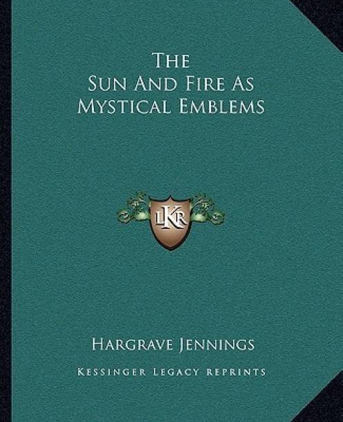 The Sun and Fire as Mystical Emblems