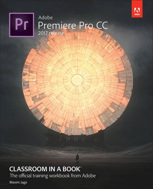 Adobe Premiere Pro CC - Classroom in a Book - The Offi...