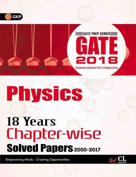 GATE - Physics 2018 (18 Years Chapter-wise Solved Papers 2000-2017) First Edition