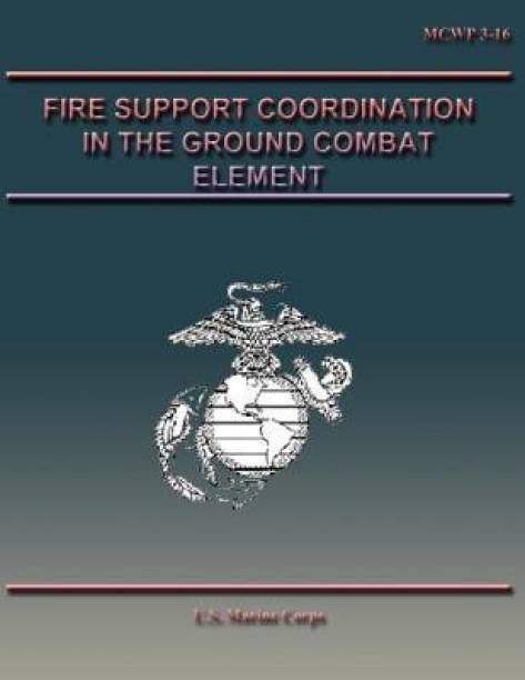 Fire Support Coordination in the Ground Combat Element