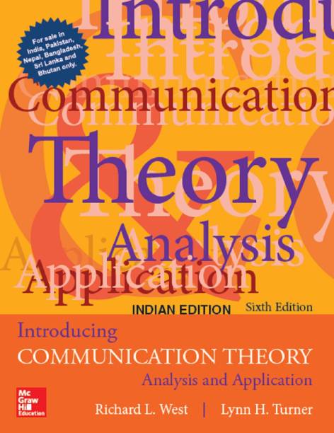 Introducing Communication Theory, 6/e