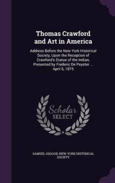 Thomas Crawford and Art in America