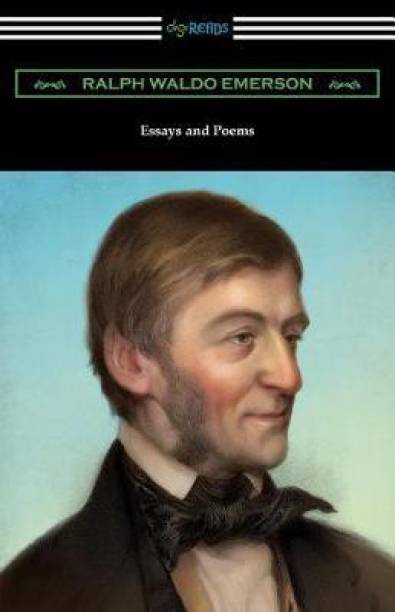 Essays and Poems by Ralph Waldo Emerson (with an Introduction by Stuart P. Sherman)
