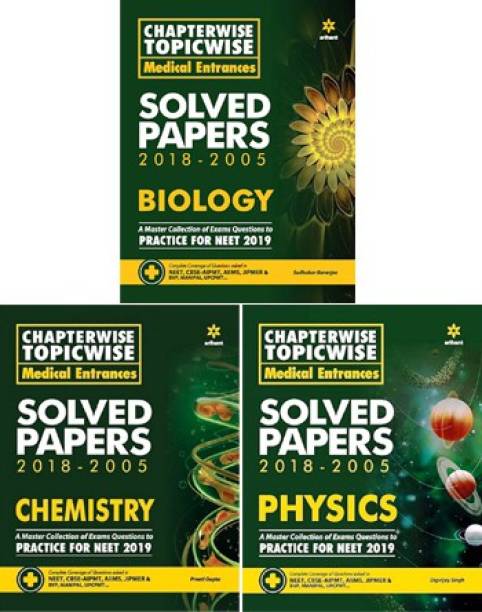 Arihant Chapterwise Topicwise Solved Papers ( Physics + Chemistry + Biology ) For Medical Entrances