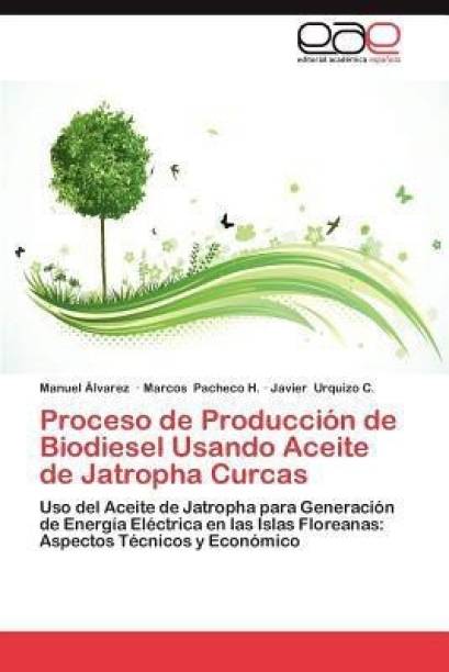 Proceso de Produccion de Biodiesel Usando Aceite de Jat...