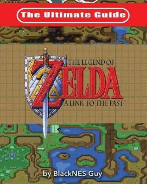 The Ultimate Guide to The Legend of Zelda A Link to the...