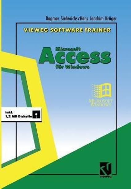 Vieweg Software-Trainer Microsoft Access Fur Windows
