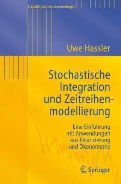 Stochastische Integration und Zeitreihenmodellierung