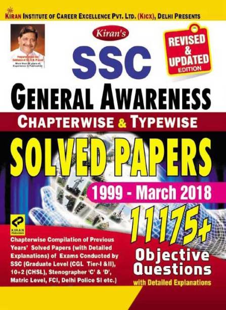 KIRAN'S SSC GENERAL AWARENESS CHAPTERWISE & TYPEWISE SOLVED PAPERS 1999 MARCH 2018 ENGLISH ( Code -2213)
