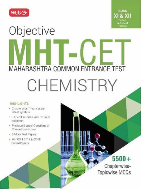 Objective MHT - CET Chemistry for Class XI & XII  - 5500+ Chapterwise - Topicwise MCQs