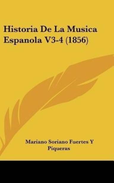 Historia de la Musica Espanola V3-4 (1856)