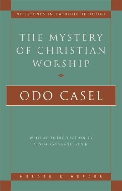 Mystery of Christian Worship