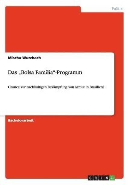 Das "Bolsa Familia-Programm