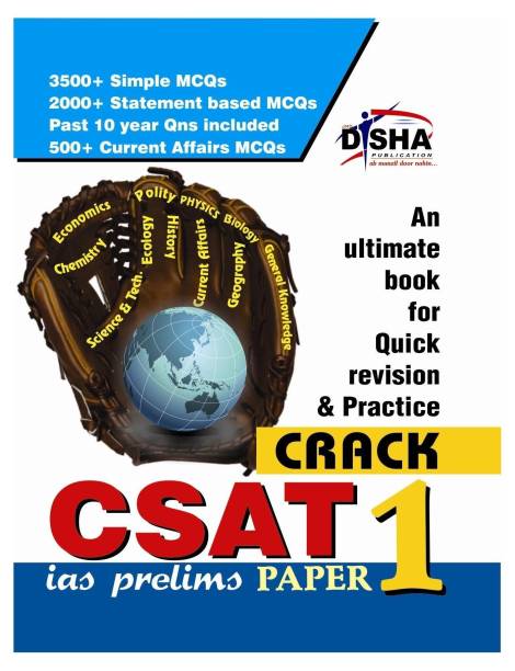 Crack Civil Services General Studies IAS Prelims (Csat) - Paper 1  - An Ultimate Book for Quick Revision and Practice