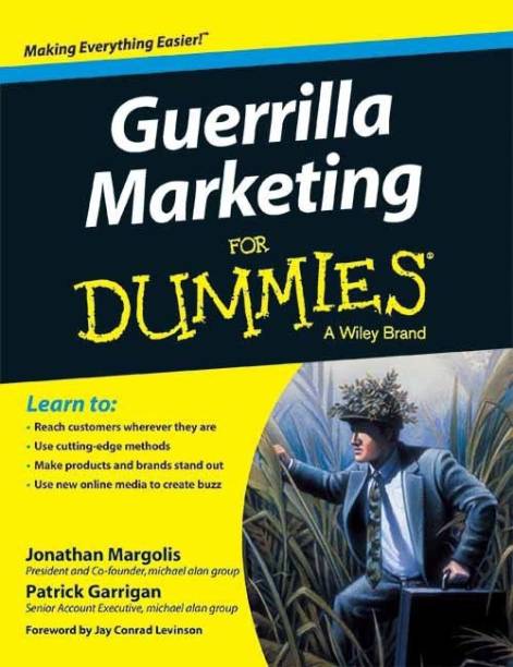 Guerrilla Marketing for Dummies  - A Wiley Brand