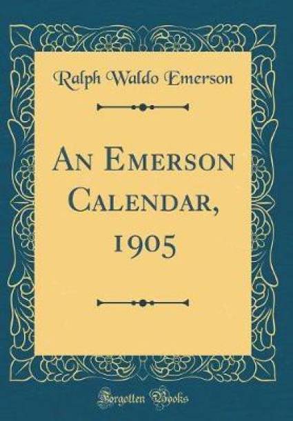 An Emerson Calendar, 1905 (Classic Reprint)