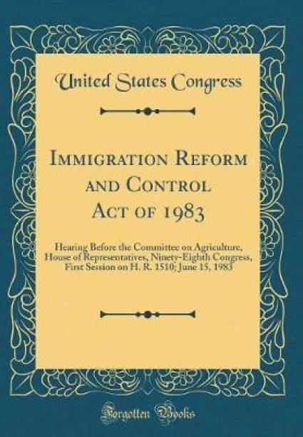 Immigration Reform and Control Act of 1983