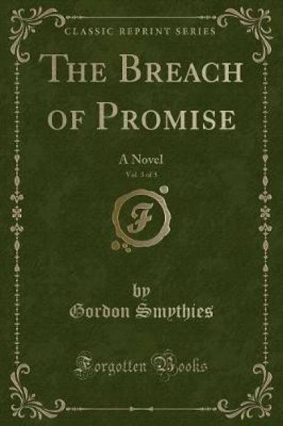 The Breach of Promise, Vol. 3 of 3