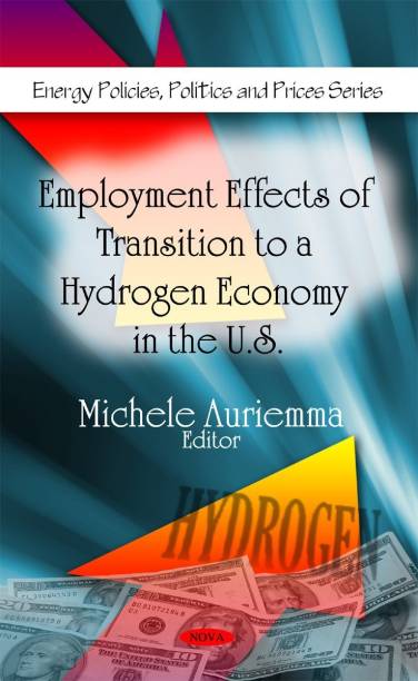 Employment Effects of Transition to a Hydrogen Economy in the U.S.