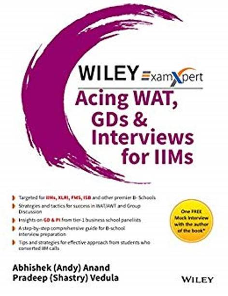 Acing WAT, GDs & Interviews for IIMs