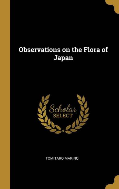 Observations on the Flora of Japan