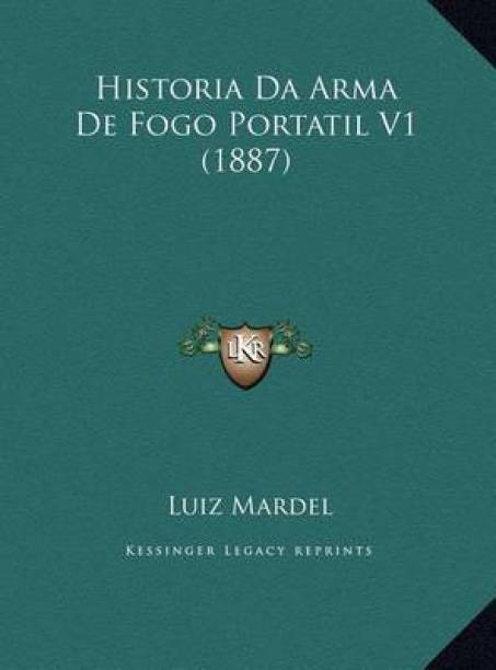 Historia Da Arma de Fogo Portatil V1 (1887)