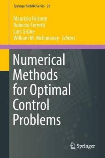 Numerical Methods for Optimal Control Problems
