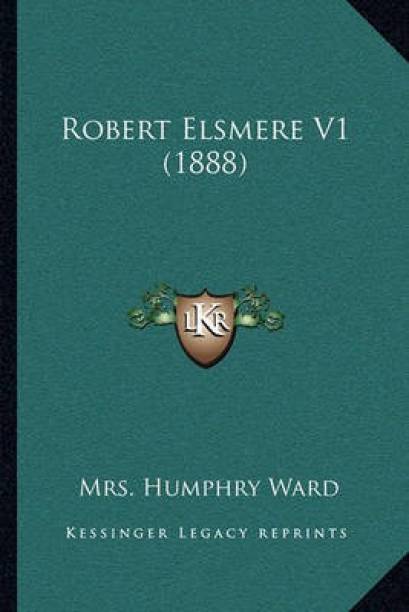 Robert Elsmere V1 (1888)