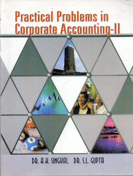 Practical Problems In Corporate Accountng-II