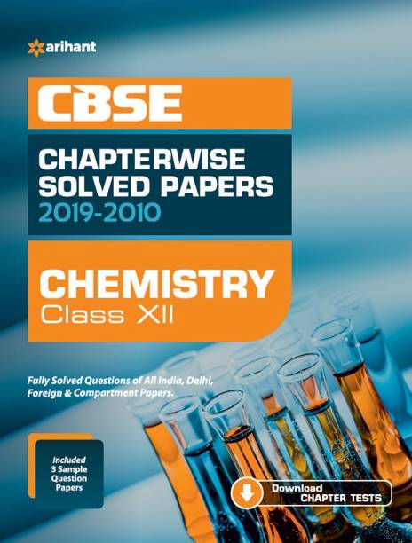 Cbse Chemistry Chapterwise Solved Papers Class 12 2019-20