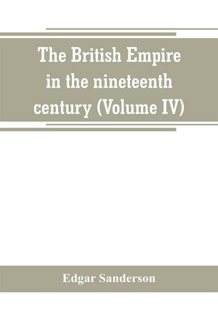 The British Empire in the nineteenth century