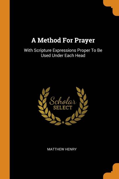 A Method For Prayer