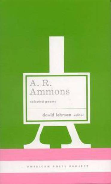 A. R. Ammons: Selected Poems