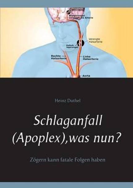Schlaganfall (Apoplex), was nun?