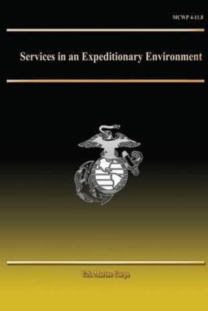 Services in an Expeditionary Environment