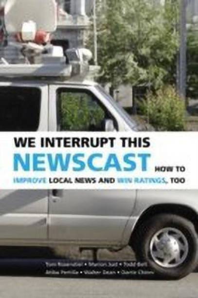 We Interrupt This Newscast
