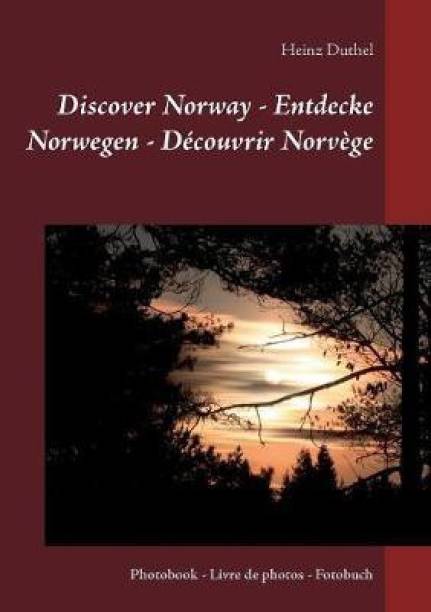 Discover Norway - Entdecke Norwegen - Decouvrir Norvege