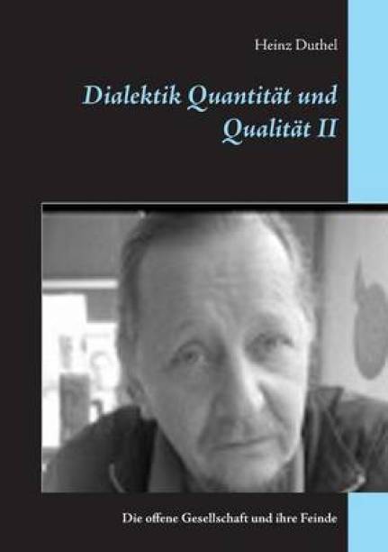 Dialektik Quantitat und Qualitat II